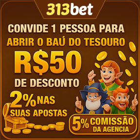 313bet Indique amigos para receber um bônus